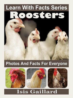 cover image of Roosters Photos and Facts for Everyone
